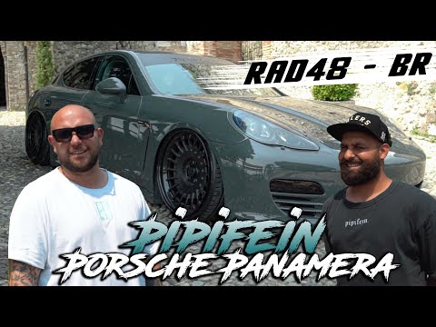 Porsche Panamera auf RAD48 - BR I Pipifein I RD48