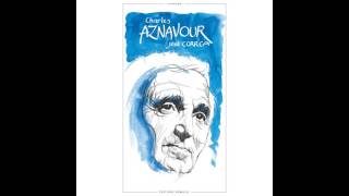 Charles Aznavour - Heureux avec des riens