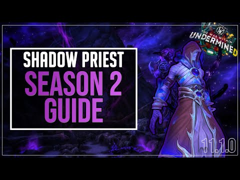 Shadow Priest Season 2 Launch Guide (11.1.0) [PvE]