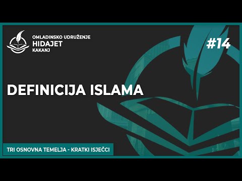 14 Definicija islama - dr. Zijad Ljakić