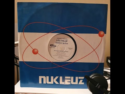 Lisa Pin-Up - Baddest Mutha (BK & Nick Sentience Remix)