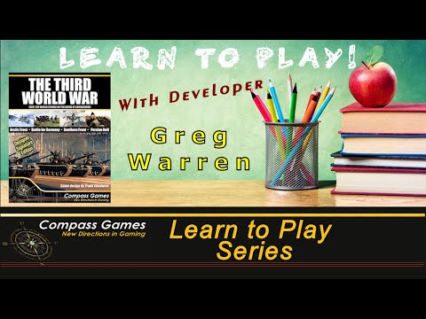 Compass Games Learn to Play 13: The Third World War Designer Signature Edition