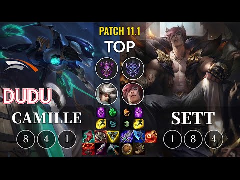 HLE DuDu Camille vs Sett Top - KR Patch 11.1