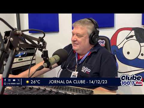 Jornal da Clube - 14/12/23 - Edição da Manhã