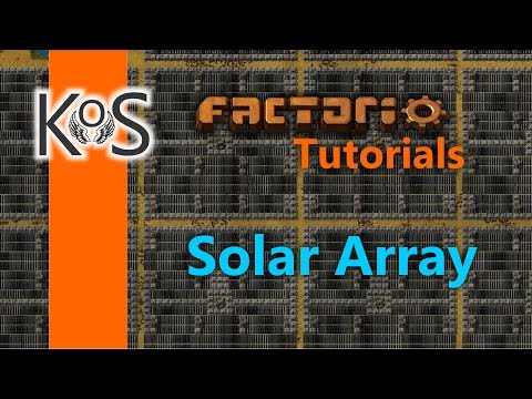 Factorio Tutorials: Solar Panel Array