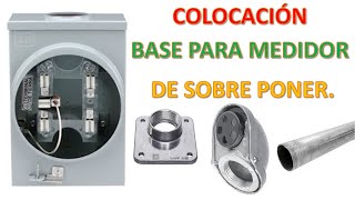 Instalación de base para medidor.