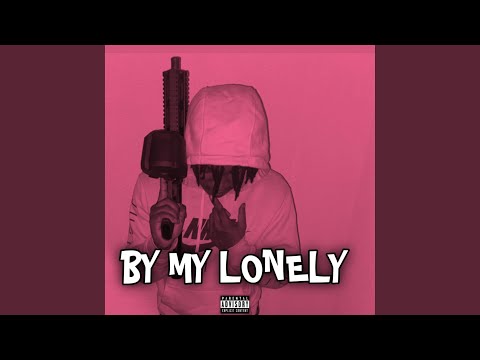 By my lonely
