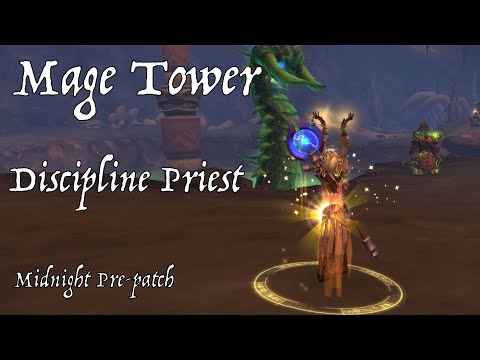 Mage Tower - Midnight Pre-patch - Discipline Priest