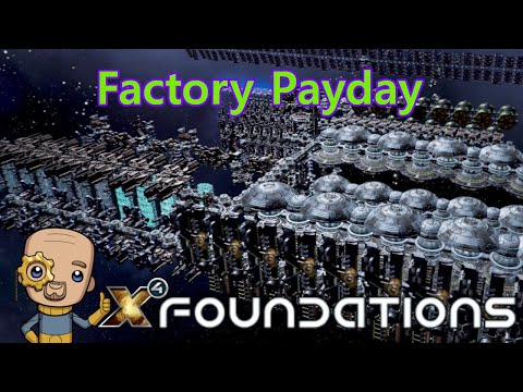 Ep8 Making money the fast way : X4 Foundations