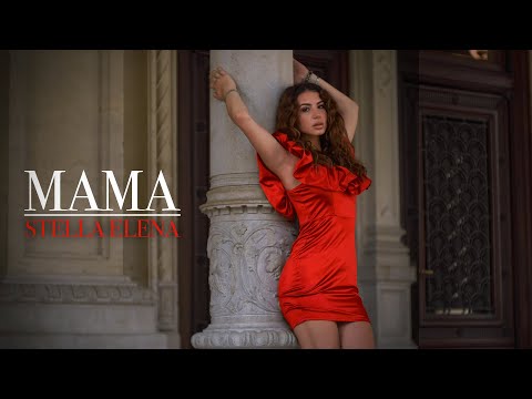 MAMA - Stella Elena | Official Video