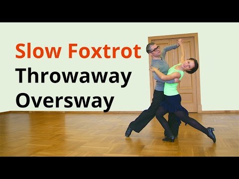 Throwaway Oversway in Slow Foxtrot | Ballroom Dancing