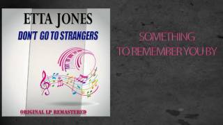 Etta Jones - SOMETHING TO REMEMBER YOU BY