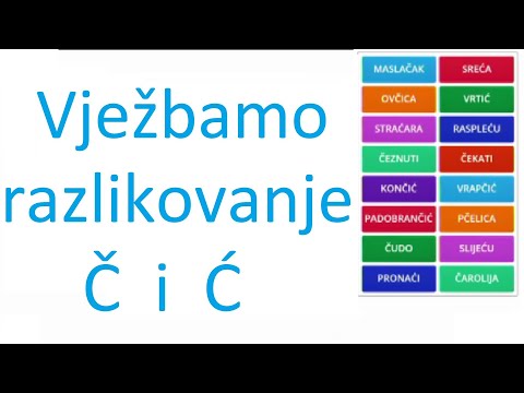 2. razred - Vježbamo razlikovanje č i ć