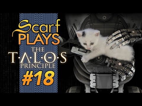 ScarfPlays The Talos Principle 18 - Messenger Marvels