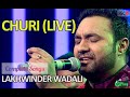 CHURI | Lakhwinder Wadali | lakhwinder wadali churi