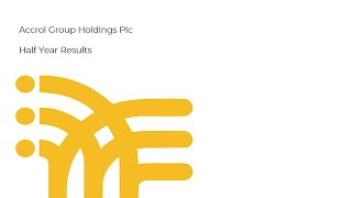 accrol-group-holdings-interim-results-presentation-january-2023-31-01-2023