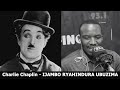 Charlie Chaplin (FINAL) - IJAMBO RYAHINDURA UBUZIMA EP524
