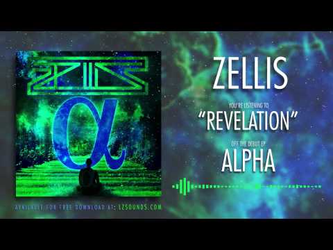 Zellis - Alpha [FULL EP STREAM]