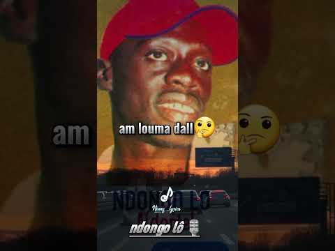 Ndongo lô (jakaarlo) #lyrics #senegal