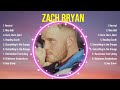 Top Hits Zach Bryan 2024 Best Zach Bryan Playlist 2024
