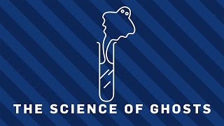 The Science of Ghosts | Brit Lab