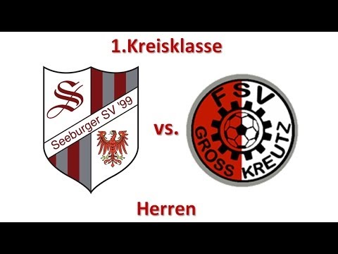 Seeburger SV - FSV Groß Kreutz