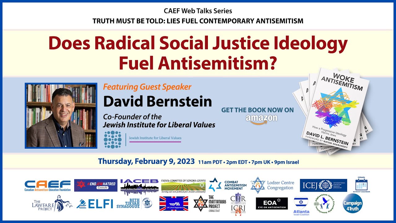 CAEF presents "Does Radical Social Justice Ideology Fuel Antisemitism?" with David Bernstein