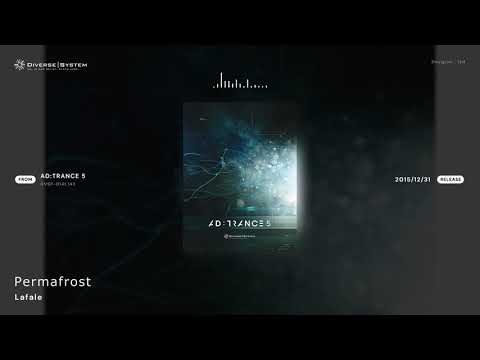 [Official] Permafrost / Lafale [AD:TRANCE 5]