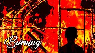 BURNING (Beoning) - FNC 2018 | Movie Review