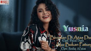 Download lagu Yusnia - Berjalan Di Atas Duri (Kaset Pita) mp3