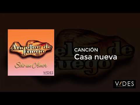 Casa Nueva - Angeles de Fuego