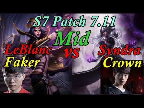 SKT Faker LeBlanc  vs  SSG Crown Syndra  Patch 7.11 KR ranked