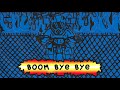 Diplo - Boom Bye Bye ft. Niska (Official Lyric Video) Diplo - Boom Bye Bye ft. Niska (Official Lyric Video)