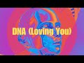 Billy Gillies - DNA (Loving You) [Lyrics]