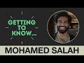 'I never lie!' | Getting to know... Mohamed Salah