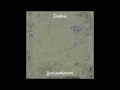 @Alecarbazzy  - Diabla (Official Audio )