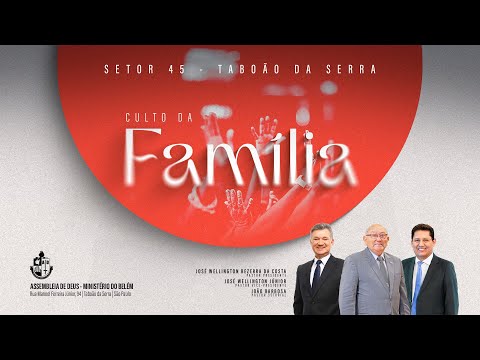 Culto da Família 26 10 2025