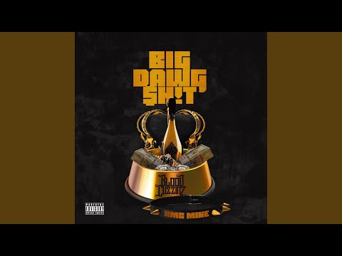 Big Dawg Shit (feat. Rmc Mike)