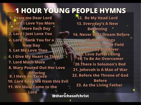1 Hour Young People Hymn | The Riches of Christ | Hymns in the Lord's Recovery