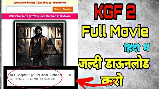 How To Download KGF Chapter 2 Full Movie In Hindi | Kaise Download Kare KGF 2 Full Movie Hindi