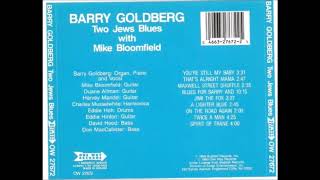 Barry Goldberg & Mike Bloomfield  -  Blues for Barry And