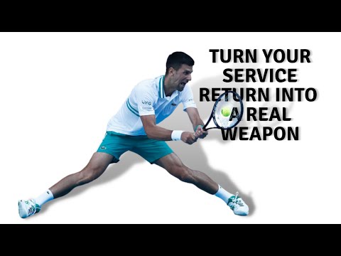 How to make your serve return into a BIG weapon