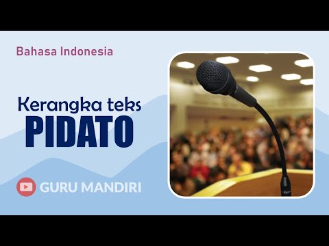 <p>Bahasa Indonesia Membuat Kerangka Teks Pidato</p>
