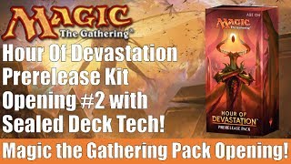 MTG Hour of Devastation Prerelease Kit Opening #2 with Sealed Deck Tech!