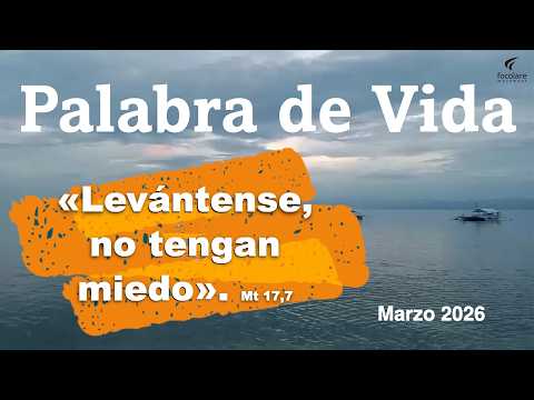 Palabra de Vida marzo 2026