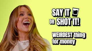 The WEIRDEST thing Olivia Attwood does for money! | Say It Or Shot It 🥃