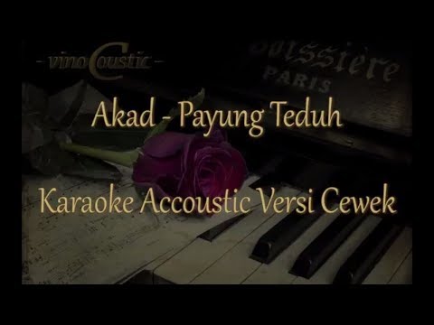 Payung Teduh - Akad Versi Karaoke Akustik Nada Dasar Cewek 