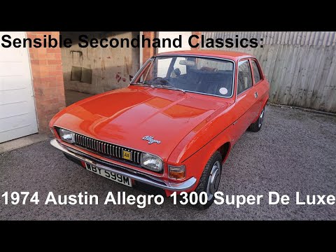 Sensible Secondhand Classics: 1974 Austin Allegro 1300 Super De Luxe - Lloyd Vehicle Consulting