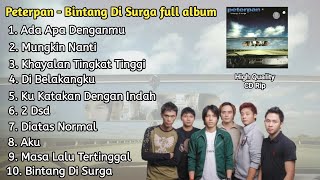 Download lagu PETERPAN - BINTANG DI SURGA FULL ALBUM mp3