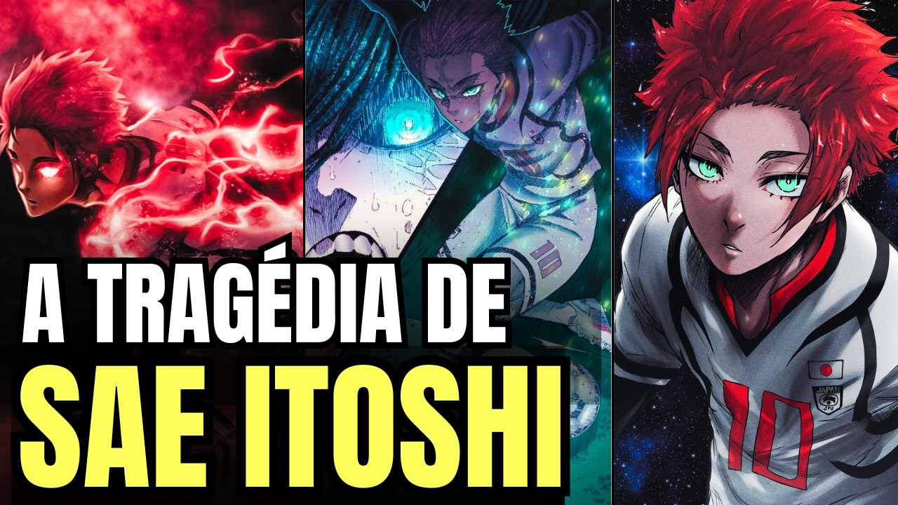 A TRAGÉDIA DE SAE ITOSHI: O GÊNIO QUE DESTRUIU SEUS PRÓPRIOS SONHOS EM BLUE LOCK! #bluelock